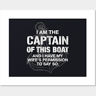 I am The Captain of This Boat Funny Boating Posters and Art